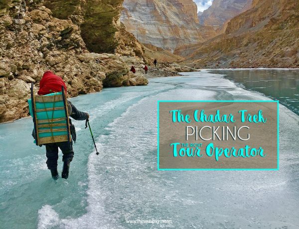THE CHADAR TREK – PICKING THE RIGHT TOUR OPERATOR