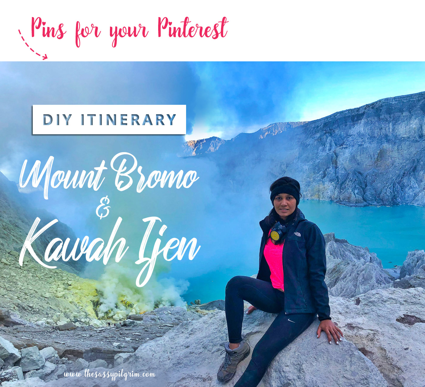 Mount_Bromo_Java_Indonesia_Active_Volcano_Hiking_Trekking_Solo_Travel_Blogger_The_Sassy_Pilgrim_Travel_Tips_Guide_Kawah_Ijen_Sulphuric_Lakes_Sunrise